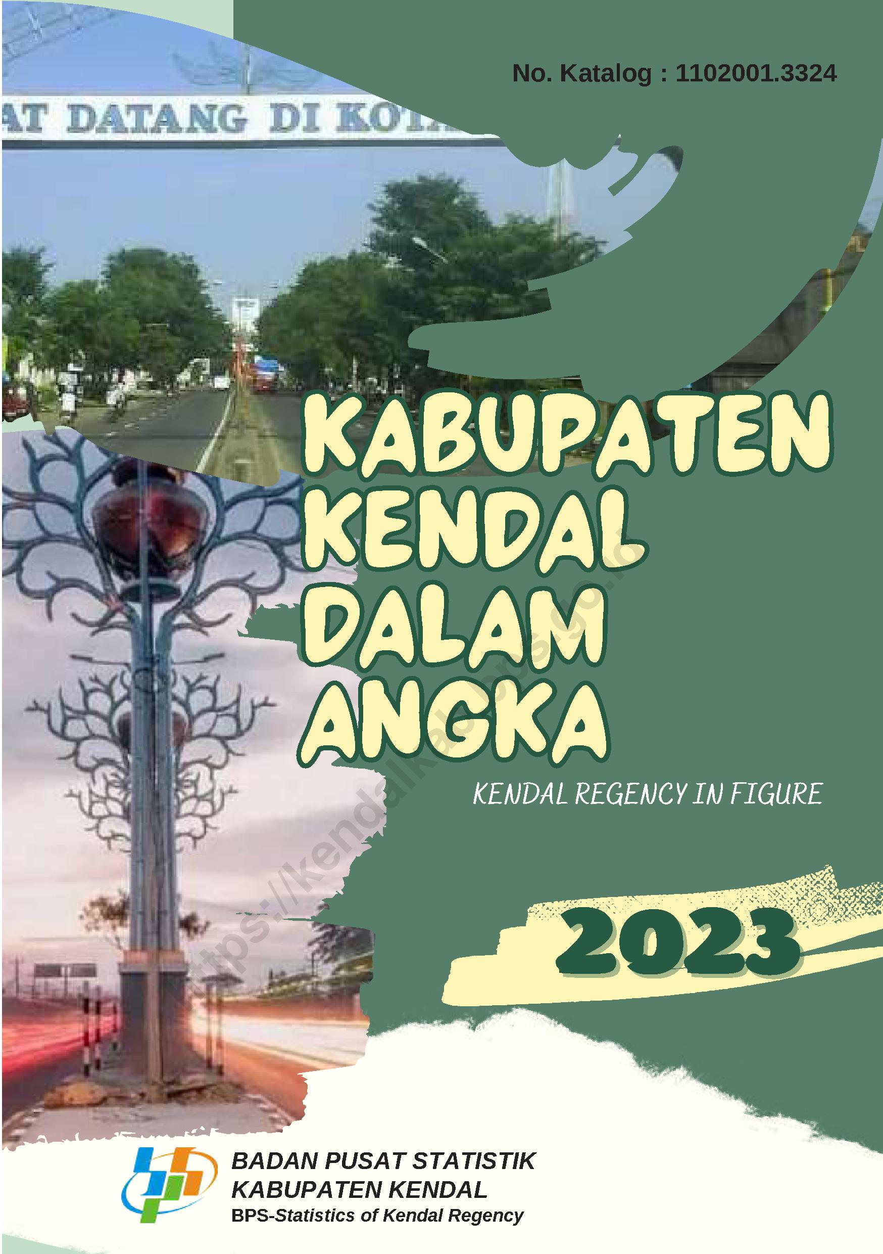 Kabupaten Kendal Dalam Angka – Kompaspedia